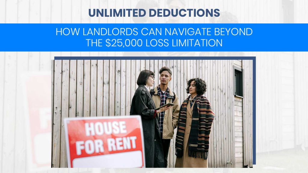 Landlords Can Navigate Beyond the $25,000 Loss Limitation