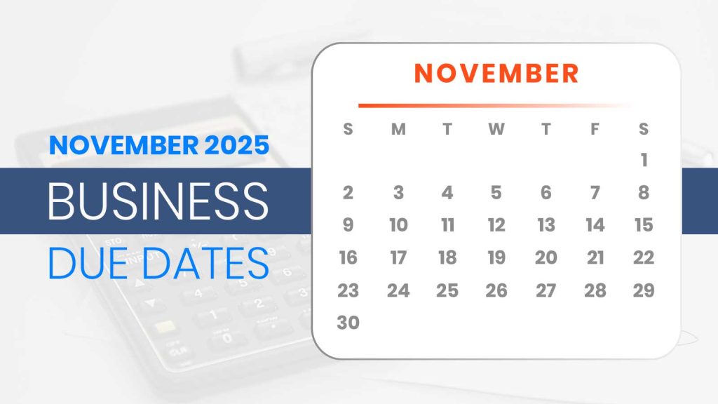November 2025 Business Due Dates