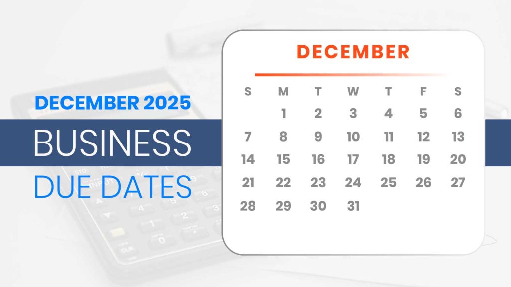 December 2025 Business Due Dates