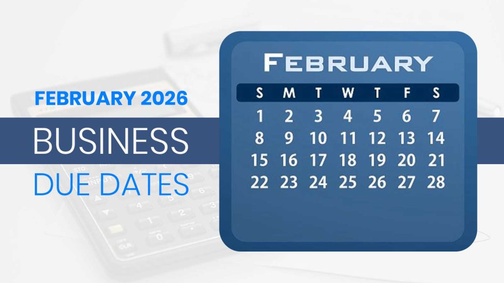 February 2026 Business Due Dates