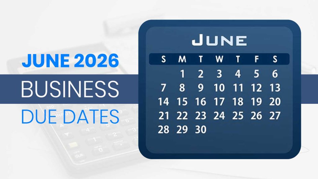 June 2026 Business Due Dates
